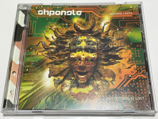 Shpongle Nothing Lasts... But Nothing Is Lost